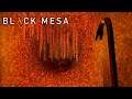 ТЕХНОЛОГИИ ПРИШЕЛЬЦЕВ. Black Mesa. #12