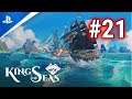 [Episode 21] King of Seas 2021 PS5 Gameplay [Half Way There]