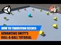 How to Transition Levels with a Menu | Advancing Roll-a-Ball | Unity Tutorial