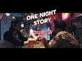 One Night Story เรื่องเดียวถ้วน [Special] อิงค์ อชิตะ & อ่ำ อัมรินทร์