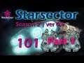 Starsector Let's Play 101 | Danger Zone Part 1