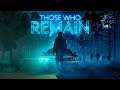 Those Who Remain - Welcome to Dormont Trailer
