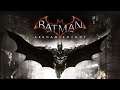 Прохождение Batman Arkham Knight.№1
