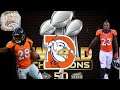 Best Broncos Theme Team In Super Bowl Action!  We Have To Start Games Better!  NFL