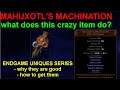 Endgame Uniques - Mahuxotl's Machination - What Does This Item Even Do? - Path of Exile POE