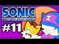 Matt & Liam Play Sonic The Hedgehog 2006 (Part 11)