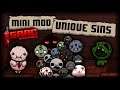 MINI MODS - The Binding of Isaac: Repentance [UNIQUE SINS]