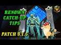 Renown Catch-Up Tips for Patch 9.1.5