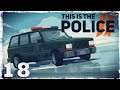 This Is the Police 2. #18: В обороне.