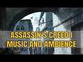 Assassin's Creed I - Music and Ambience 1 Hour (In-game Soundtracks)
