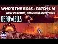 Dead Cells | Who's the Boss - Patch 1.14 (New Weapons, Enemies & Mutations)