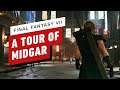Final Fantasy 7 Remake: A Tour of Midgar