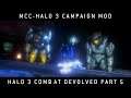 Halo MCC: Halo 3 Campaign Mod- Halo 3 Combat Devolved Pt. 5