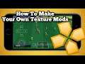 How To Make Texture Pack On PPSSPP Emulator I Android and PC