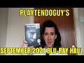 Playtendoguy's September 2021 Blu-Ray Haul