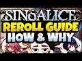 REROLL GUIDE! Who, Why, and How To Re-Roll! F2P FRIENDLY! SINoALICE (ーシノアリスー)