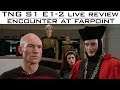 TNG LIVE Review - EP 1&2 "Encounter at Farpoint"