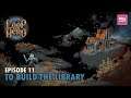 To build the library | Loop Hero | Episode 11
