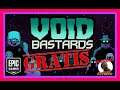 Void Bastards 🎮 juego "GRATIS" 🎁 en Epic Games!!!!!