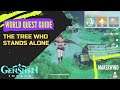 How to Complete The Tree who Stands Alone Genshin Impact 2.2 World Quest