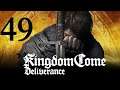 Kingdom come: Deliverance / #49 / V nepřátelském táboře / Letsplay / CZ