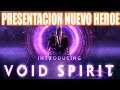 PRESENTACIÓN DEL PROXIMO HEROE  "VOID SPIRIT" - THE INTERNATIONAL 2019 DOTA 2
