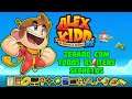 Alex Kidd Miracle World DX - ZERADO - DETONADO com os 15 itens SECRETOS!