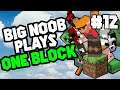 Big Noob plays Minecraft ONEBLOCK! Part 12 - Our Tree House!