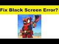 How to Fix Pixel Combat App Black Screen Error Problem in Android & Ios | 100% Solution
