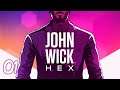 JOHN WICK HEX #01 | Je suis Keanu Reeves !!! | [PC-FR]
