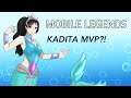 KADITA MVP | Mobile Legends