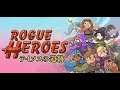 【Rogue Heroes】　配信
