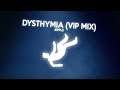 Æpple - Dysthymia (VIP Mix)