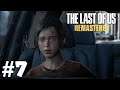 Ambushed : The Last Of Us Remastered Walkthrough : Part 7 (PS4)