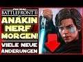 Anakin Nerf Morgen! - Heldenkosten, Heldenänderungen - Star Wars Battlefront 2