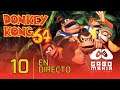 🔴 Donkey Kong 64 en HD comentado en Español Latino | Capítulo 10