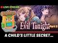 Evil Tonight Playthrough | Live Stream - Part 5 {Pixel Art Games 2021}