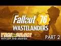 Fallout 76: Wastelanders - (The Dojo) Let's Play - Part 2