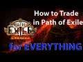 How to trade in Path of Exile for EVERYTHING! (currency, builds, service, crafting etc).