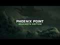 《鳳凰點 貝希摩斯版》發售日預告 Phoenix Point Behemoth Edition Official Release Date Trailer