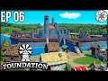 Projeto do Mega Castelo! | Foundation Ep 06