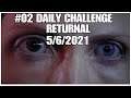 #02 Returnal Daily Challenge, 5/6/2021, Playstation 5, gameplay, playthrough