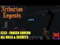 Arthurian Legends - E2L3 Frozen Cavern - All Secrets No Commentary