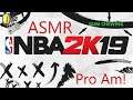 ASMR Let's Play NBA 2K19 Pro Am | Gum Chewing | Controller Sounds [20 Rebounds?]