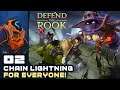 Chain Lightning For Everyone! - Let's Play Defend The Rook - Part 2