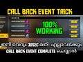 How To Complete Free Fire Call Back Event Malayalam || Call Back Event Trick Malayalam💯 || Gwmbro