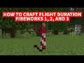 How to Craft Flight Duration Fireworks in Minecraft