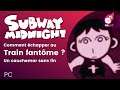 Le métro de l'horreur ! Subway Midnight - Découverte