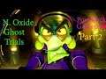 Oxide Ghost Trials Part 2 - Crash Team Racing Nitro-Fueled (PS4) Live Gameplay