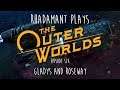 Rhadamant Plays The Outer Worlds - EP6 - Getting Hot In Here